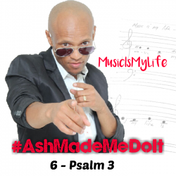 6 -Psalm 3 by #Ashmademedoit download